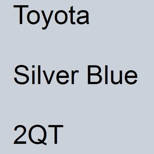 Toyota, Silver Blue, 2QT.